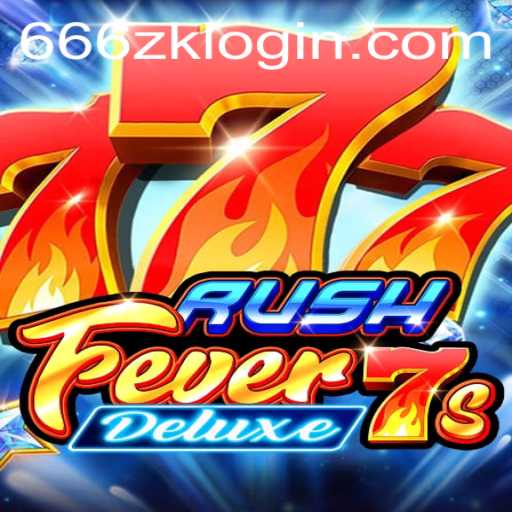The Thrilling World of RushFever7sDeluxe: A Comprehensive Guide