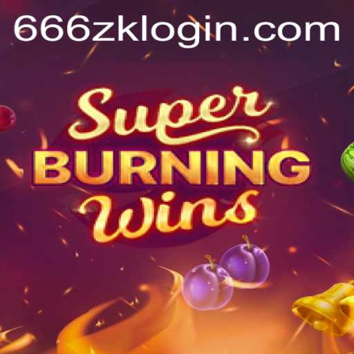 Unveiling the Excitement of SuperBurningWins: A Dive into the Thrilling Slot Game